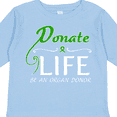 thumbnail image 4 of Inktastic Donate Life-Be an Organ Donor Boys or Girls Long Sleeve Toddler T-Shirt, 4 of 5