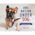 thumbnail image 1 of One Nation Under Dog: Patriotic Pooches from Across America, 1 of 3