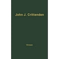 thumbnail image 1 of John J. Crittenden, la Lutte pour l'Union, 1 of 1