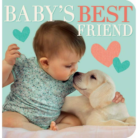 Baby's Best Friend (A Baby's Best Friend)