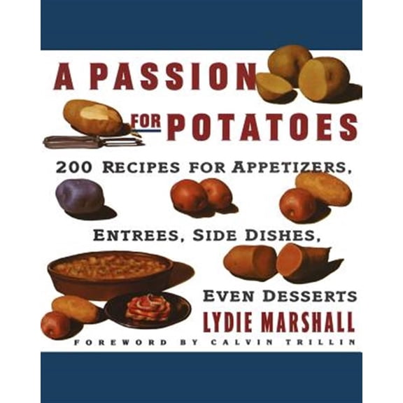 Pre-Owned Passion for Potatoes (Paperback) 0060969105 9780060969103