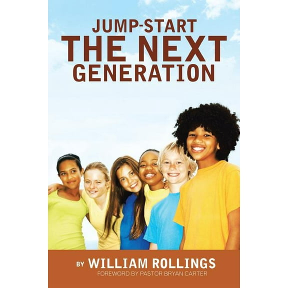 Jump-Start the Next Generation (Paperback)