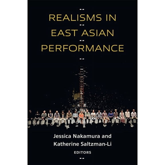 Realisms in East Asian Performance, (Paperback)