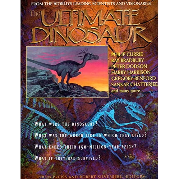 Pre-Owned The Ultimate Dinosaur : Past, Present, and Future (Hardcover)