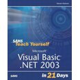 thumbnail image 1 of Sams Teach Yourself Microsoft Visual Basic .NET 2003 in 21 Days (Sams Teach Yourself), 1 of 1