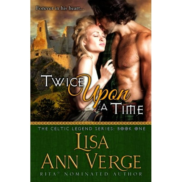 Twice Upon A Time The Celtic Legends Series Volume 1 Walmart Com Walmart Com Twice Upon A Time The Celtic Legends Series Volume 1 Walmart Com Walmart Com