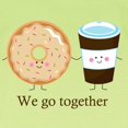 thumbnail image 3 of CafePress - We Go Together Like Coffee And Donuts Infant T Shi - Infant T-Shirt, 3 of 4