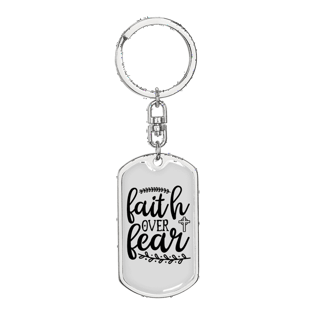 Over Fear Stainless Steel or 18k Gold Premium Swivel Dog Tag Keychain