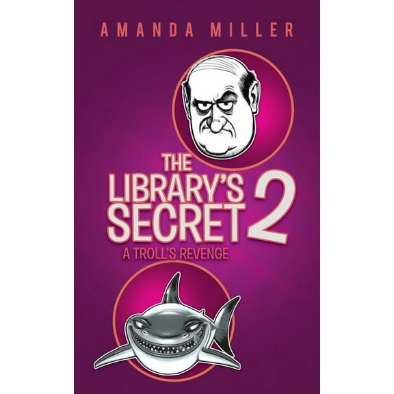 The Library's Secret 2: A Troll's Revenge, (Paperback)