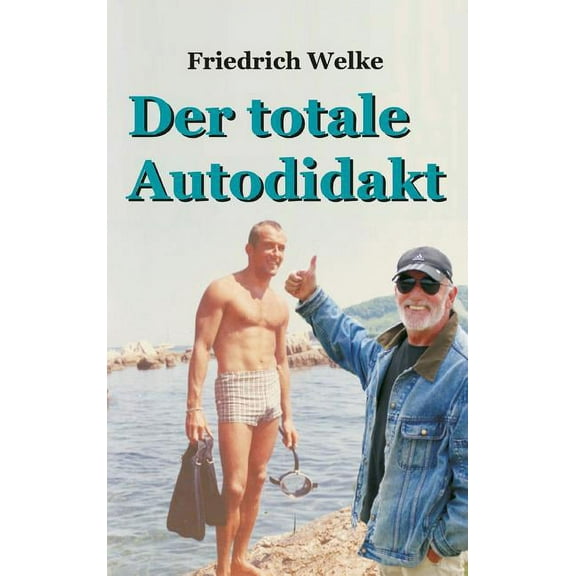 Der totale Autodidakt (Hardcover)