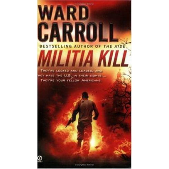 Pre-Owned Militia Kill (Unknown) 0451219015 9780451219015
