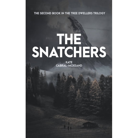 The Snatchers (Hardcover)