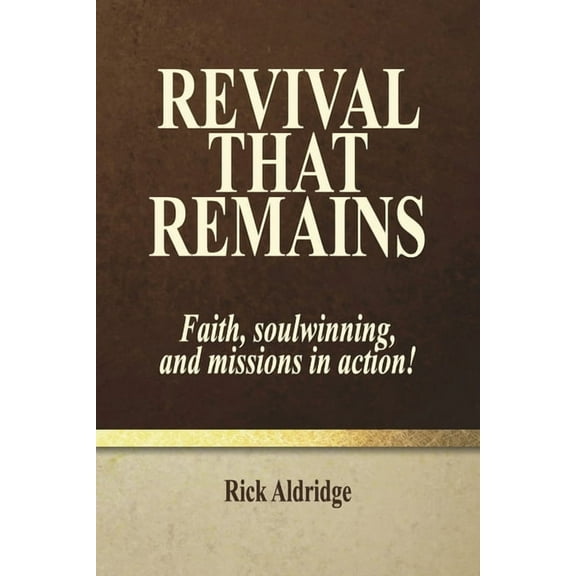 Revival That Remains, (Paperback)