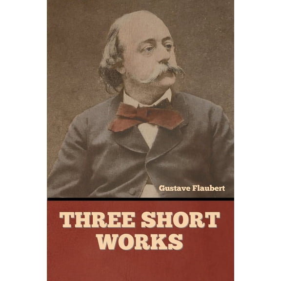 Three short works, (Paperback)