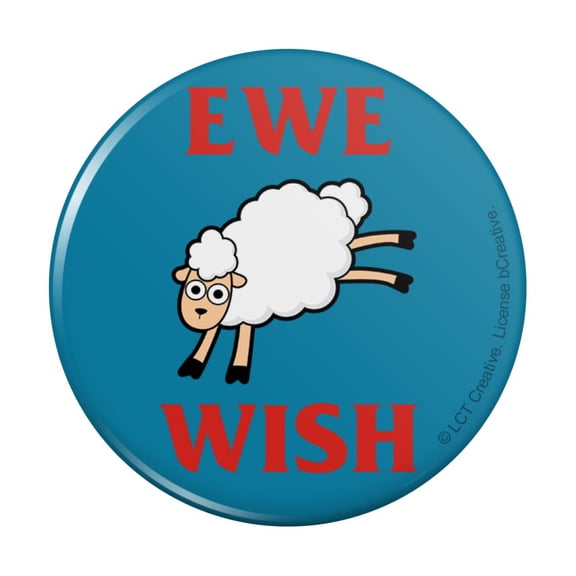 Ewe Wish You Funny Humor Pinback Button Pin