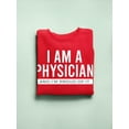 thumbnail image 3 of Proud Of Being A Physician Sweatshirt Men -Image by Shutterstock, Male 5X-Large, 3 of 4