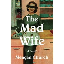 The Mad Wife, (Hardcover)