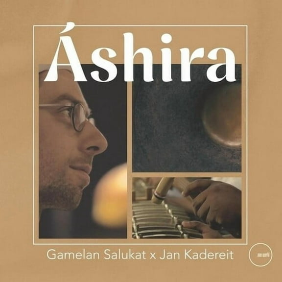 Gamelan Salukat / Kadereit,Jan - Ashira - Music & Performance - Vinyl