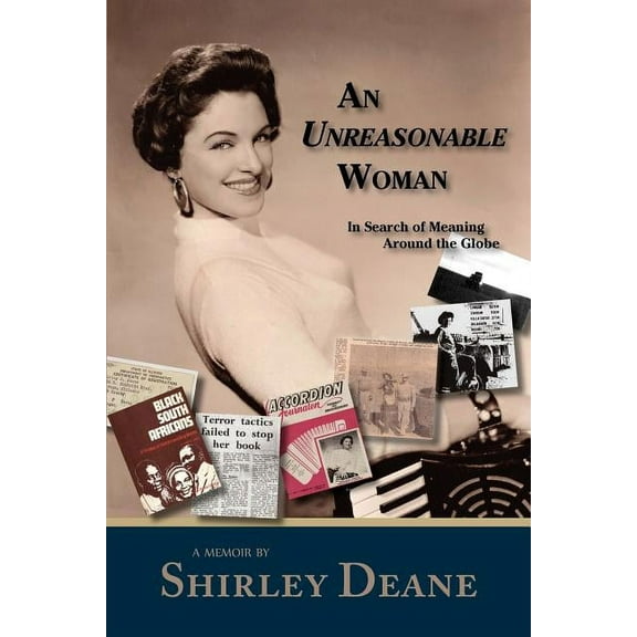 An Unreasonable Woman, in Search of Meaning Around the Globe (Paperback)