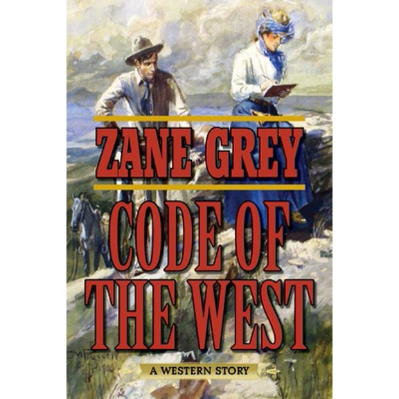 Pre-Owned Code of the West : A Western Story (Paperback)