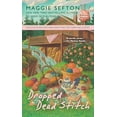 thumbnail image 1 of Pre-Owned Dropped Dead Stitch (Mass Market Paperback) 042523519X 9780425235195, 1 of 1