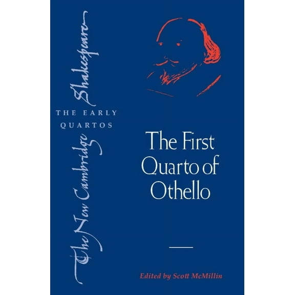 New Cambridge Shakespeare: The Early Qua Ncsq: First Quarto of Othello, (Hardcover)