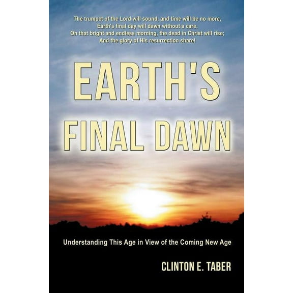 Earth's Final Dawn, (Paperback)