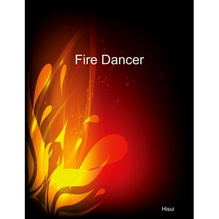Fire Dancer - eBook