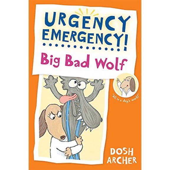 Pre-Owned Urgency Emergency!: Big Bad Wolf (Paperback)