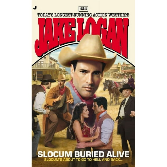 Slocum Slocum Buried Alive, Book 424, (Paperback)