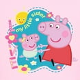 thumbnail image 3 of CafePress - Peppa Pig: My Little Sister Kids T Shirt - Light Classic Kids Graphic, Short Sleeve T-Shirt, Sizes XS-XL, 3 of 4