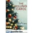 thumbnail image 1 of Pre-Owned The Killing Carol: An Anna Greenan Mystery (Paperback) 1685120407 9781685120405, 1 of 1