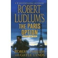 thumbnail image 1 of Pre-Owned Robert Ludlum's the Paris Option: A Covert-One Novel (Paperback) 1250770580 9781250770585, 1 of 1