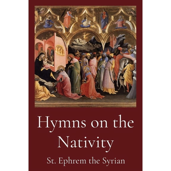Hymns on the Nativity, (Paperback)