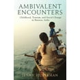 thumbnail image 2 of Rutgers Childhood Studies Ambivalent Encounters: Childhood, Tourism, and Social Change in Banaras, India, (Hardcover), 2 of 2
