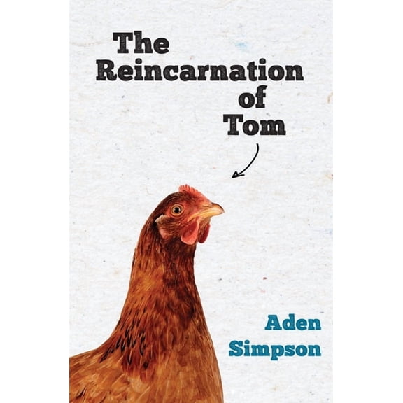 The Reincarnation of Tom, (Paperback)
