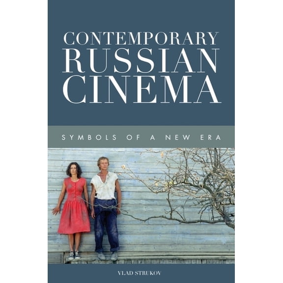 Contemporary Russian Cinema: Symbols of a New Era, (Paperback)