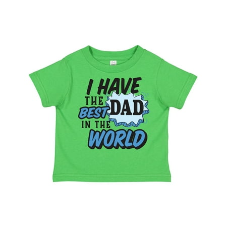

Inktastic I Have the Best Dad in the World Gift Toddler Boy Girl T-Shirt