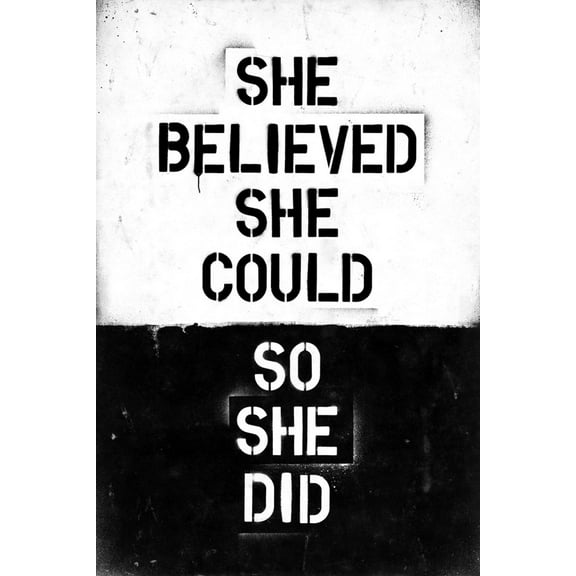 Art.com She Believed She Could, So She Did Art Print, 12" x 18"