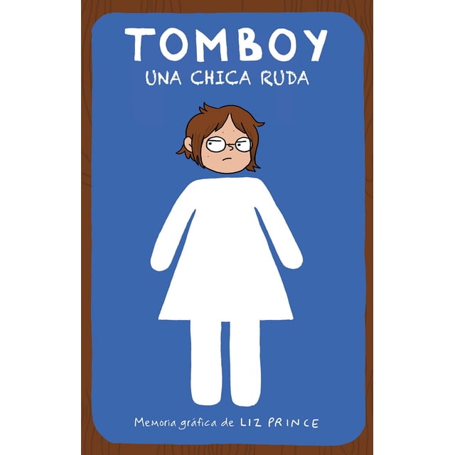 TOMBOY. UNA CHICA RUDA Alfaguara Infantil LIZ PRINCE