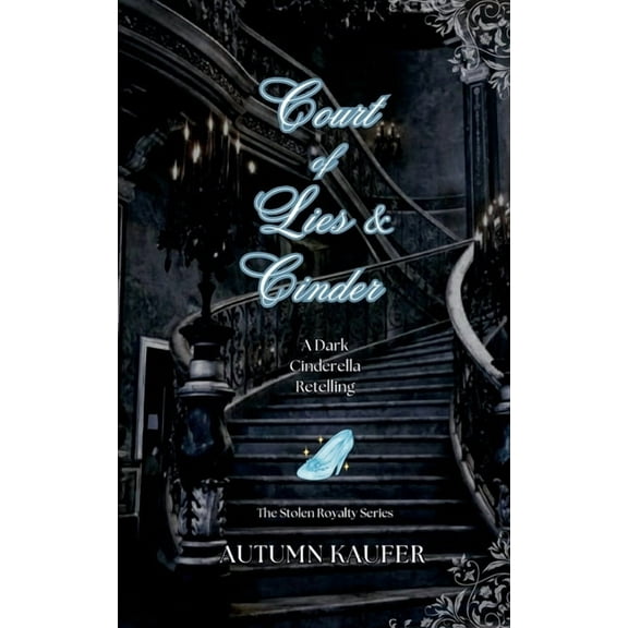 Court of Lies & Cinder, (Paperback)