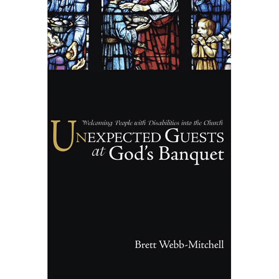 Unexpected Guests at God's Banquet, (Paperback)