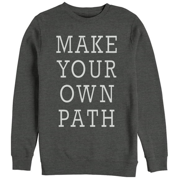 Women's CHIN UP Make Your Own Path  Sweatshirt Charcoal Heather X Large
