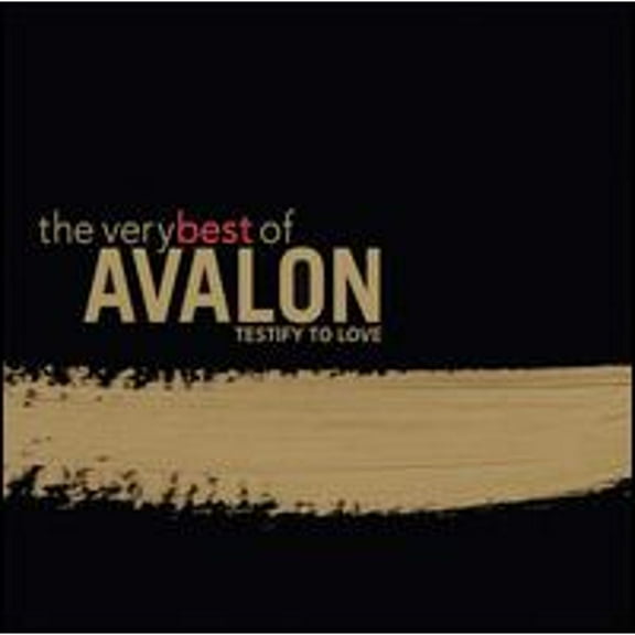 Pre-Owned The Very Best of Avalon: Testify to Love (CD 0724354294921) by Avalon
