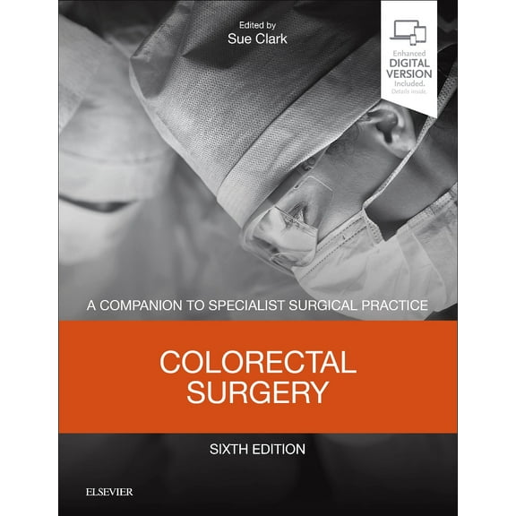 Companion to Specialist Surgical Practice: Colorectal Surgery: A Companion to Specialist Surgical Practice (Hardcover)