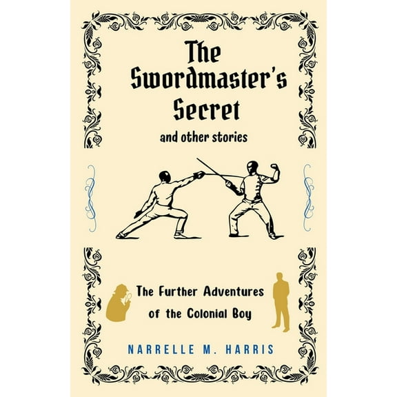 The Swordmaster's Secret and Other Stories, (Paperback)