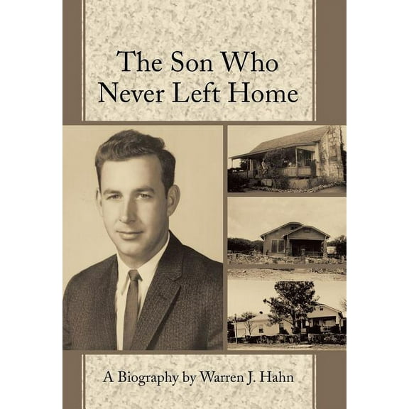 Son Who Never Left Home