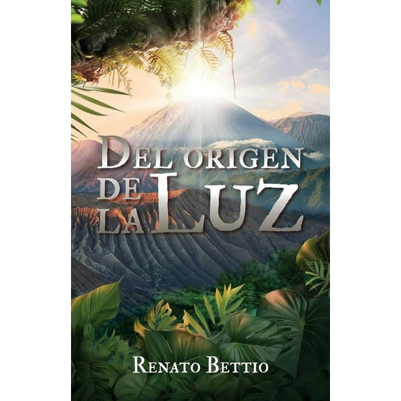 Del origen de La Luz, (Paperback)