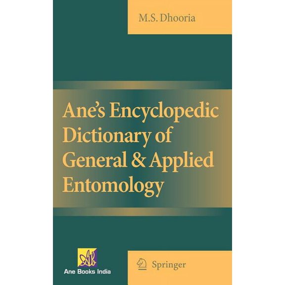Ane's Encyclopedic Dictionary of General & Applied Entomology, (Hardcover)