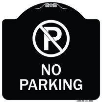 SignMission Designer Series Sign - No Parking Large | Black & White 18" X 18" Heavy-Gauge Aluminum Architectural Sign | Protect Your Business & Municipality | Made in the USA